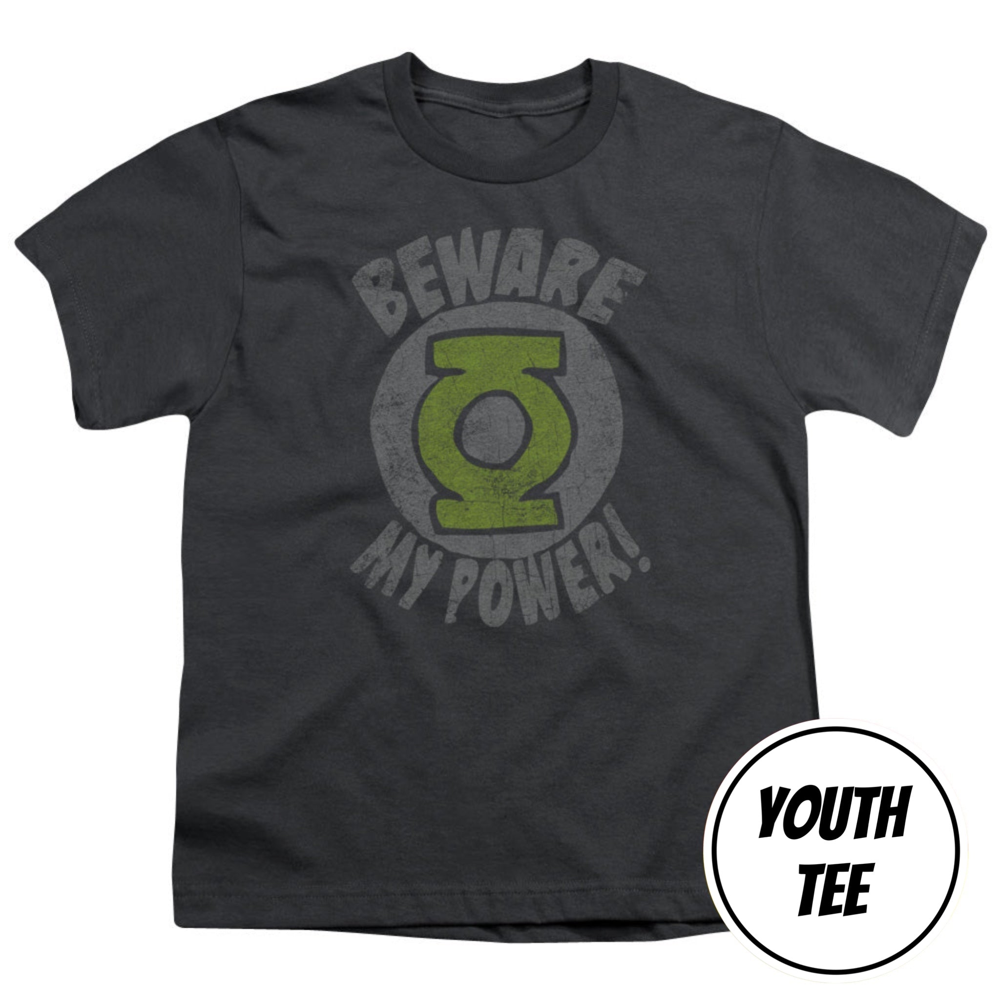 A dark charcoal gray youth t-shirt featuring a distressed green and gray graphic of the Green Lantern logo with the text 'BEWARE MY POWER!'. A white circular badge in the bottom right corner reads 'YOUTH TEE'.