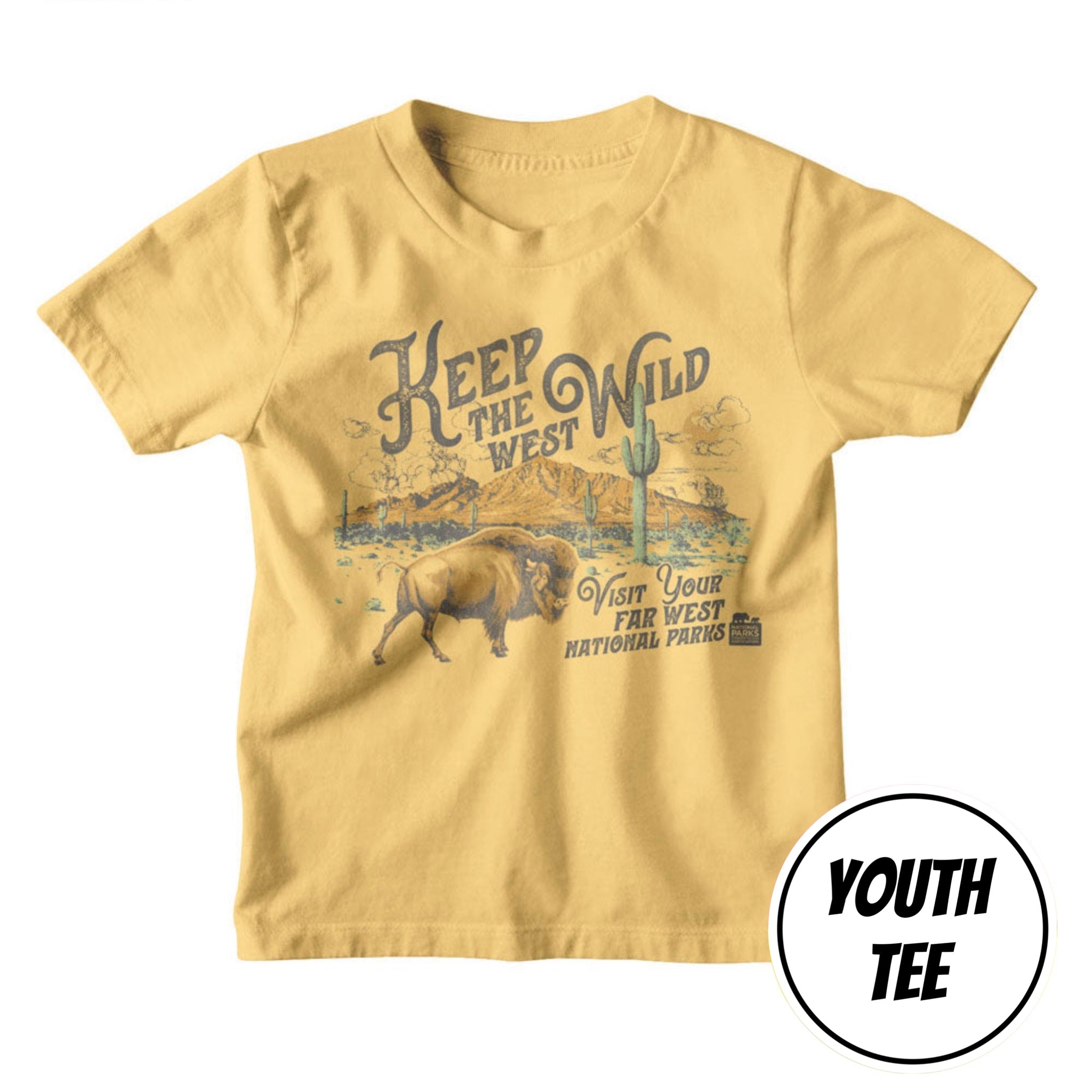 A youth t-shirt in mustard yellow with a western-themed graphic print featuring a bison, cactus, mountains, and the text 'Keep the Wild Visit Your Far West National Parks'. A circular 'YOUTH TEE' badge is in the bottom right corner.