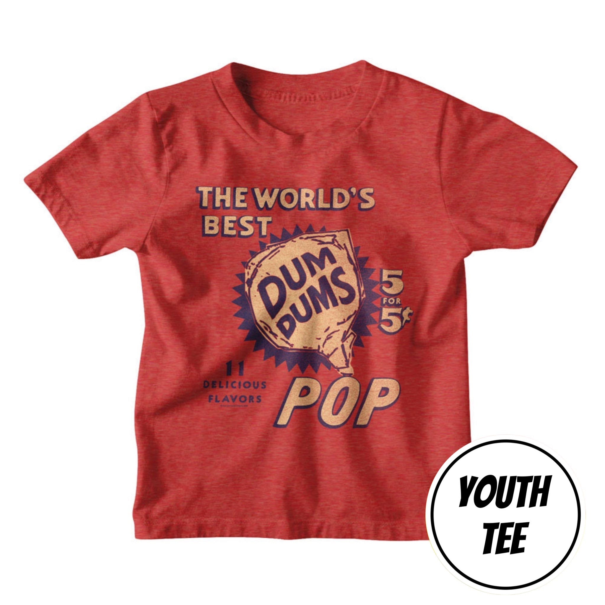 A youth heather red short-sleeve t-shirt featuring a vintage-style 'Dum Dums Pop' graphic on the front. The graphic includes the text 'THE WORLD'S BEST' and 'YOUTH TEE' is shown in a circular badge overlay in the bottom right corner.