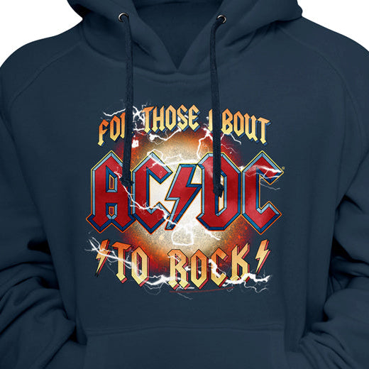 A navy blue pullover hoodie featuring a front graphic print of the band AC/DC with the text 'FOR THOSE ABOUT AC/DC TO ROCKS' in red, yellow, and white.