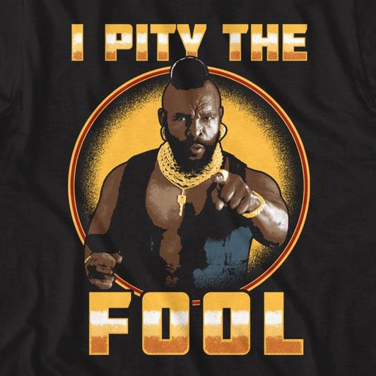 Mr T Shiny Pity Fool T-Shirt