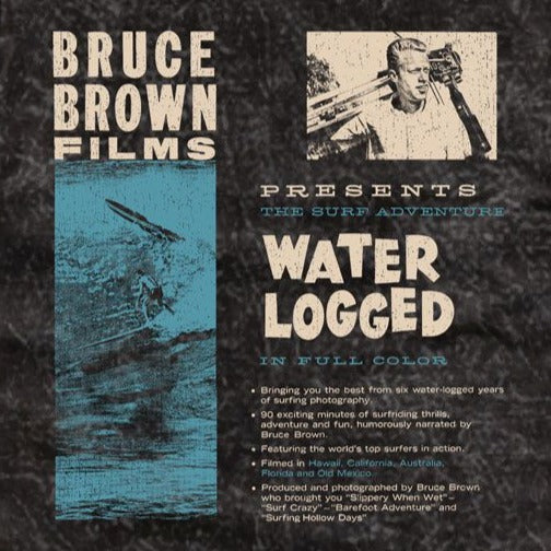 Bruce Brown Films Water Logged T-Shirt