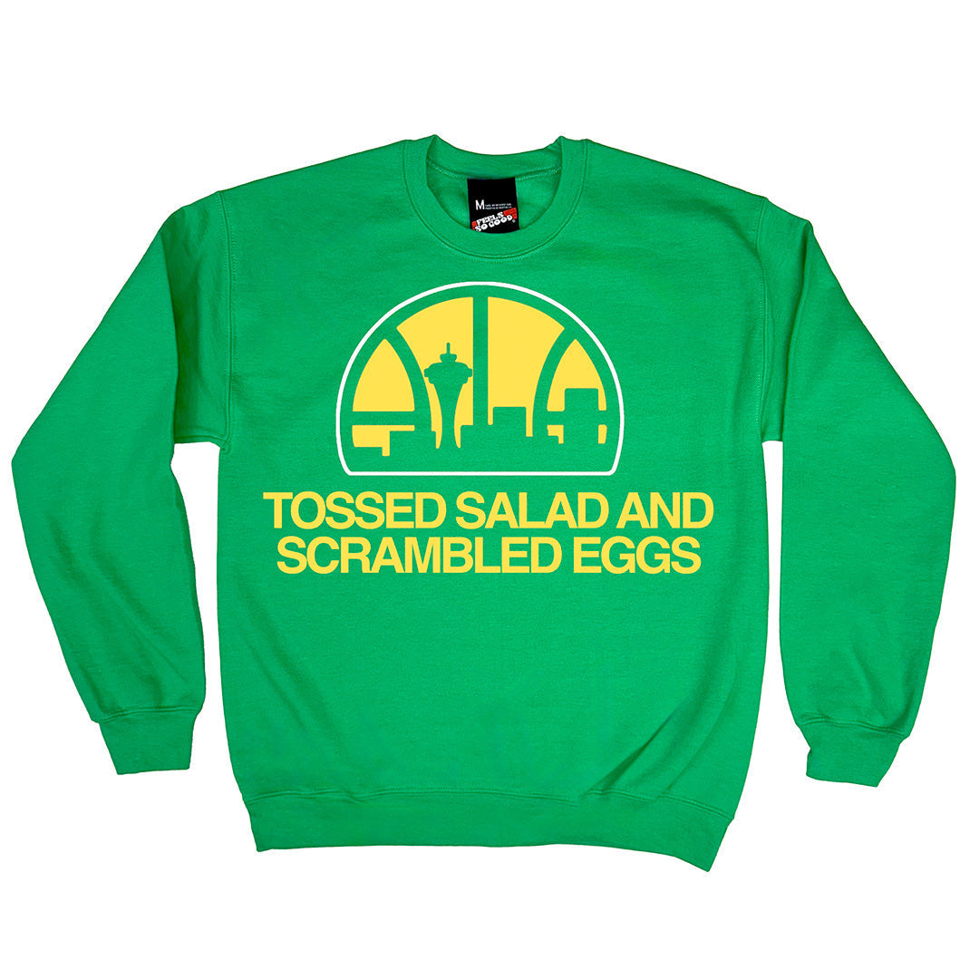 FSG Feels So Good Tossed Salad And Scrambled Eggs Sweatshirt