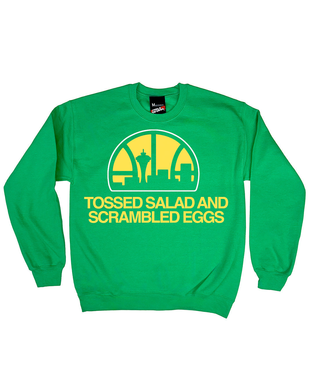 FSG Feels So Good Tossed Salad And Scrambled Eggs Sweatshirt