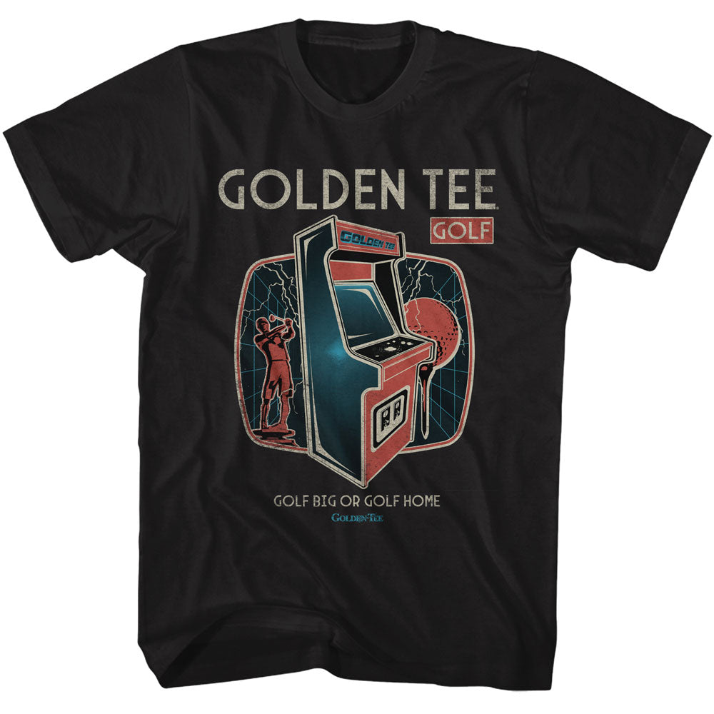 Golden Tee Golf Big or Go Home T-Shirt