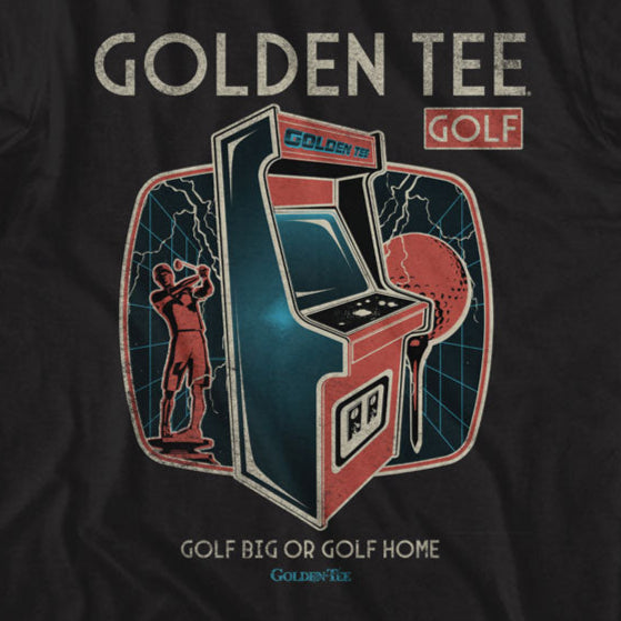Golden Tee Golf Big or Go Home T-Shirt