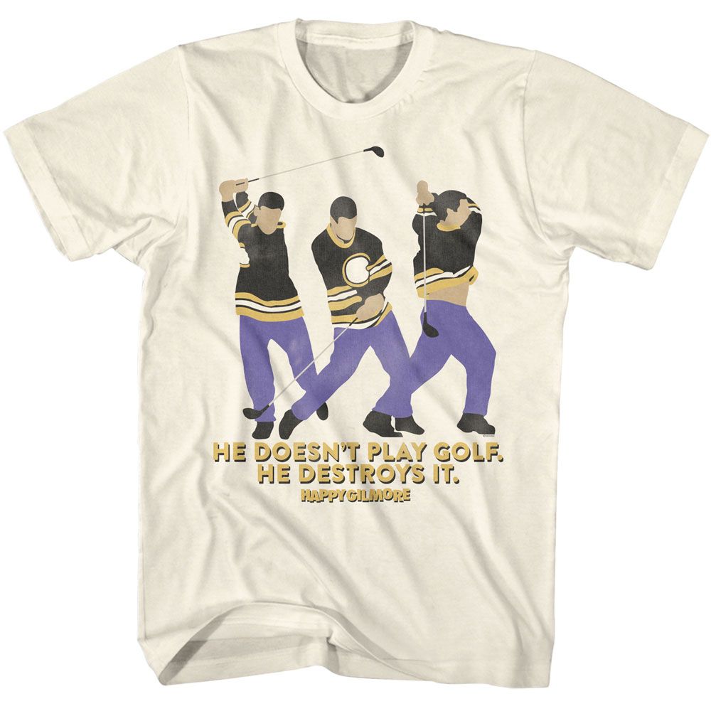 Happy Gilmore He Destroys It T-Shirt | Blue Culture Tees