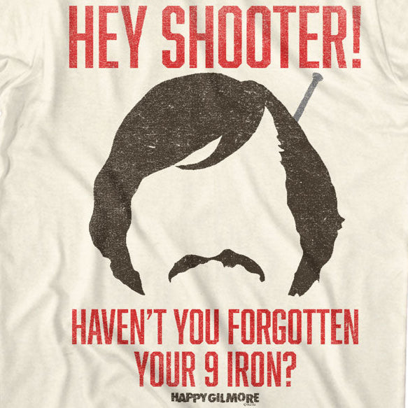 Happy Gilmore Hey Shooter T-Shirt