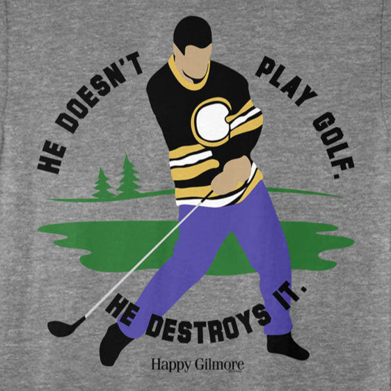 Happy Gilmore He Doesn't Play Golf T-Shirt