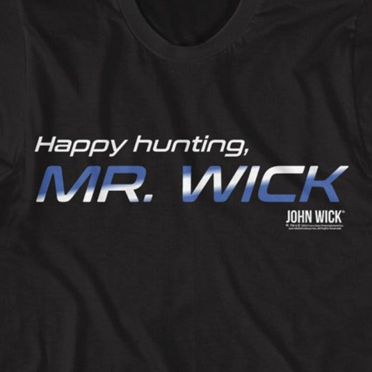 John Wick Happy Hunting T-Shirt