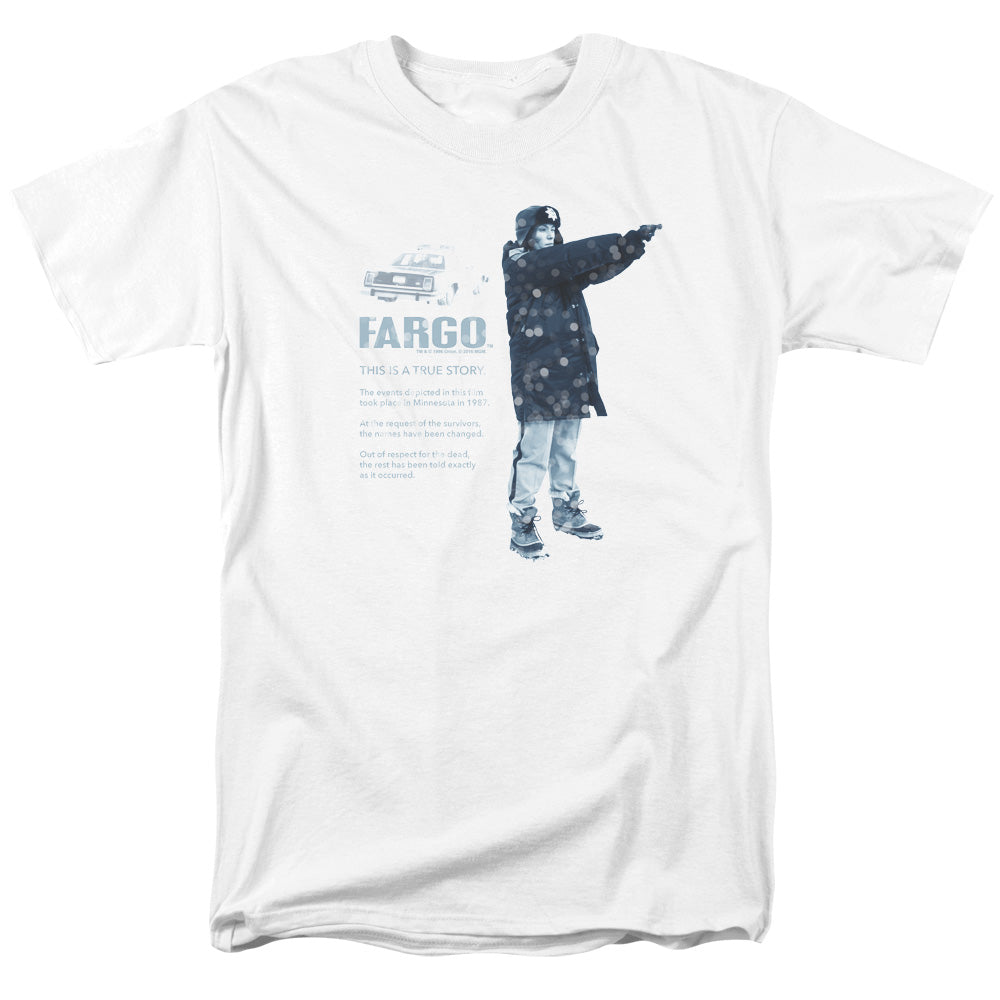 Fargo True Story T-Shirt