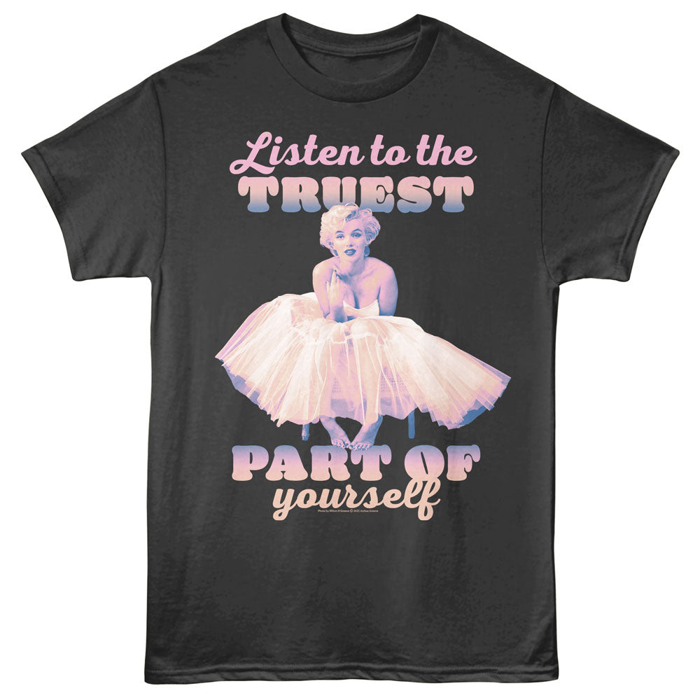 Marilyn Monroe Listen to The Truest T-Shirt