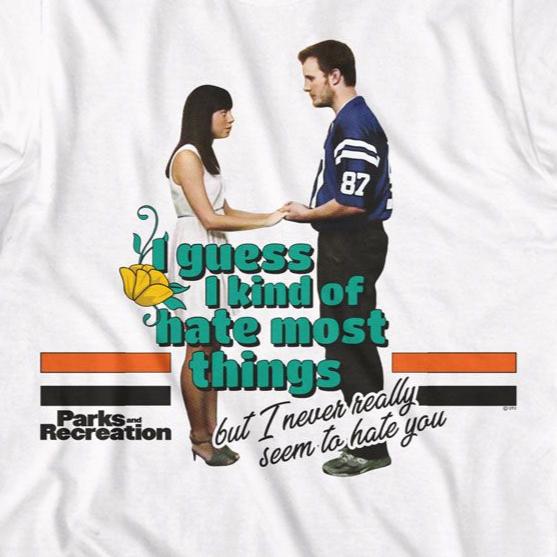 Parks And Recreation I Never Seem To Hate You T-Shirt | Blue Culture Tees