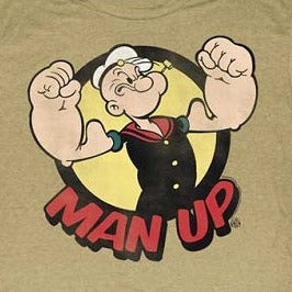 Popeye Man Up T-Shirt