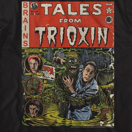 Return of the Living Dead Tales from Trioxin T-Shirt