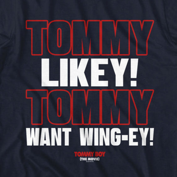 Tommy Boy Likey T-Shirt
