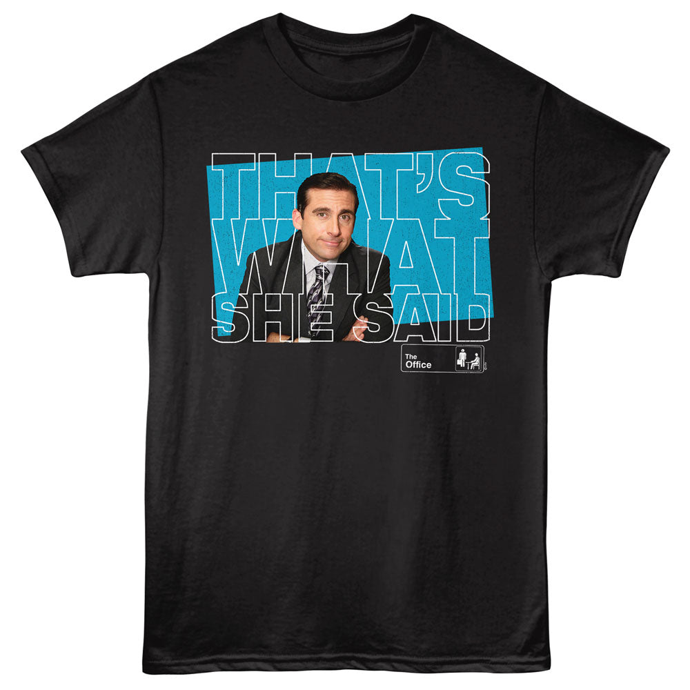 Black t-shirt with a graphic of a man and text 'THAT'S WHAT SHE SAID' on a black background