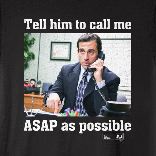 Black t-shirt with a graphic of a man on the phone and text 'Tell him to call me ASAP as possible' from a TV show.