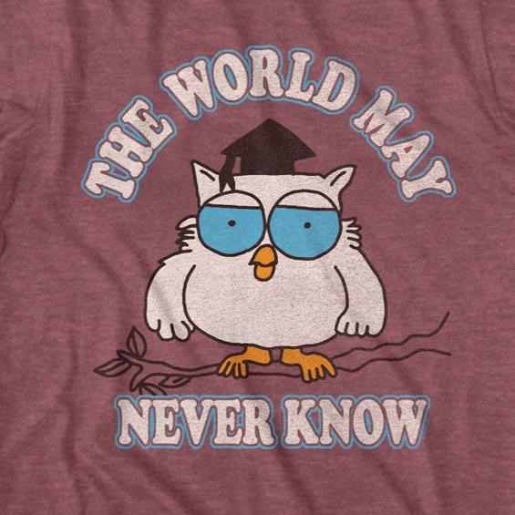 Tootsie Roll The World May Never Know T-Shirt | Blue Culture Tees
