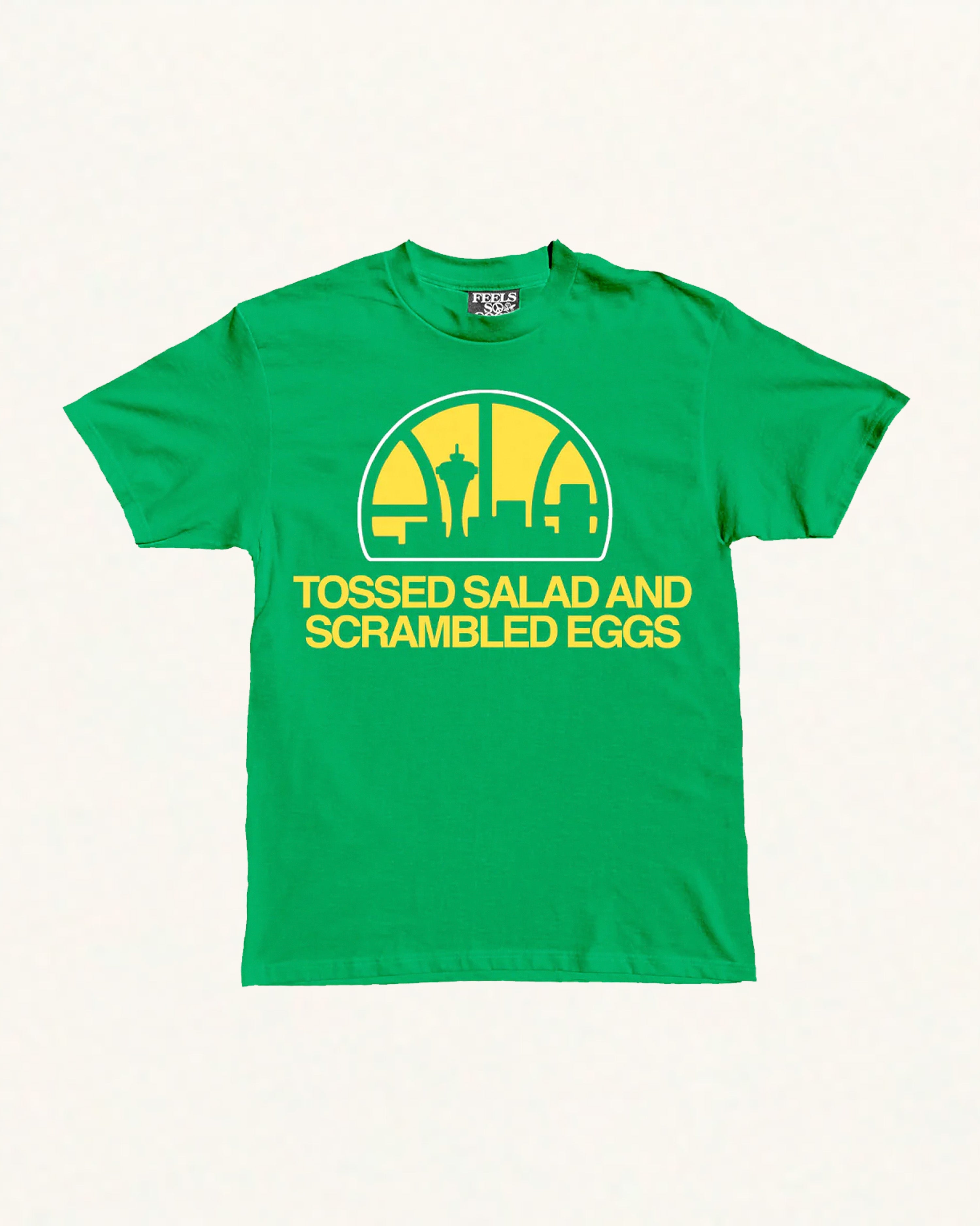 FSG Feels So Good Tossed Salad And Scrambled Eggs T-Shirt